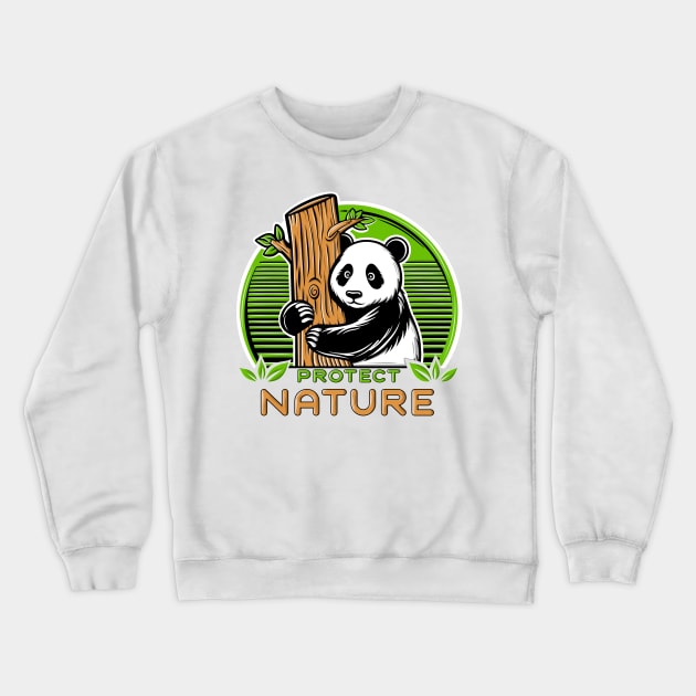 Panda bear illustration with protect nature quote. Crewneck Sweatshirt by ilhnklv